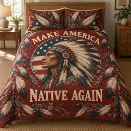 Make America Native Again Quilt Set, Gift for Indigenous Rights Supporters